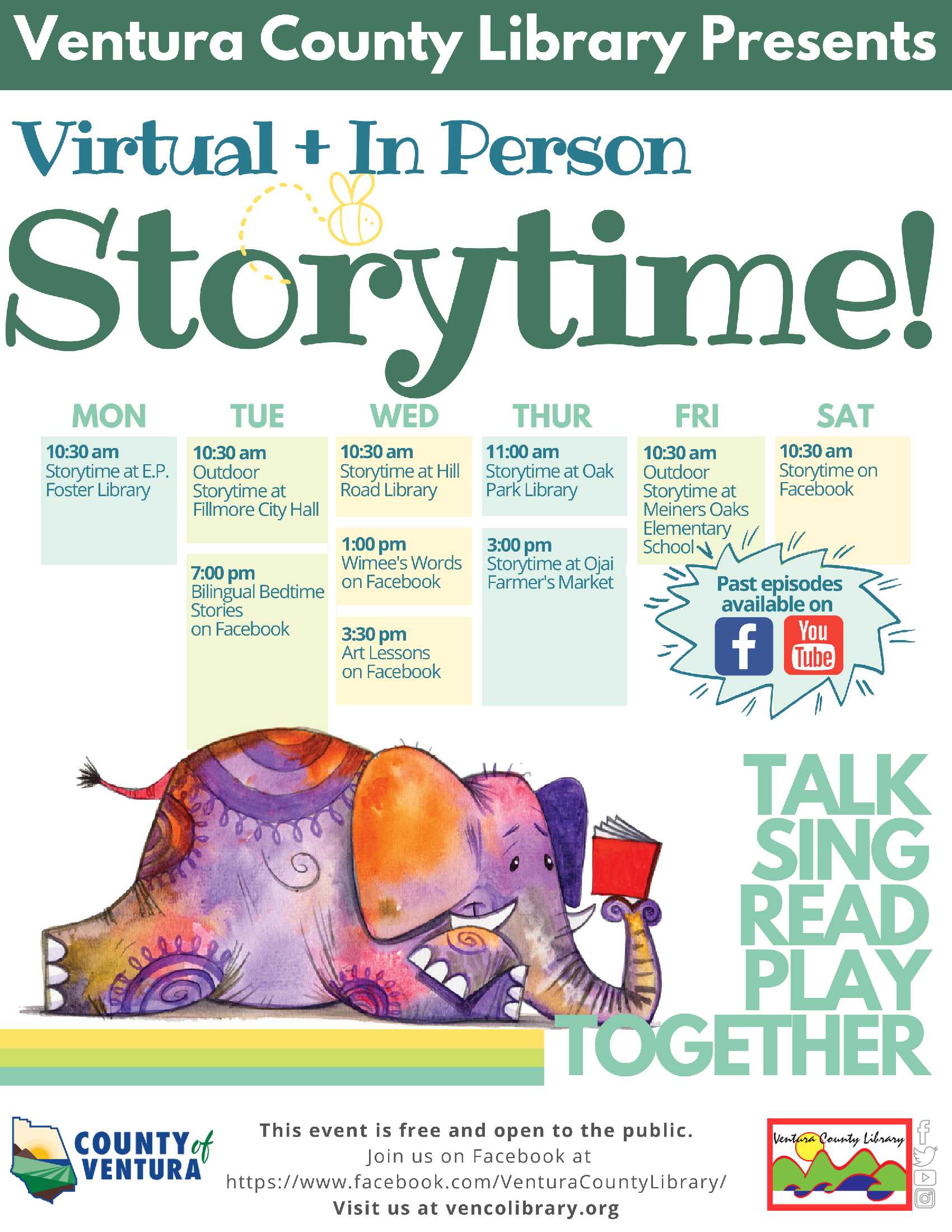 Ventura County Library Presents Virtual &amp; In Person Storytime! This event is free and open to the public. Join us on Facebook at facebook.com/VenturaCountyLibrary. Visit us at vencolibrary.org.